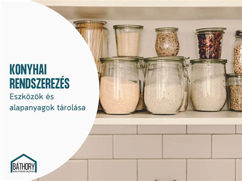 konyhai alapanyagok tárolása