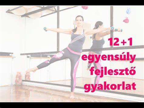 egyensúly fejlesztő gyakorlatok vizuális összefoglaló