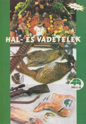 vadételek és erdőihangulat témája
