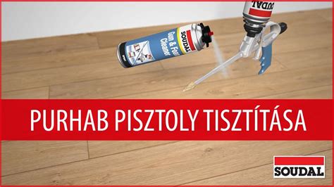 Purhab pisztoly előkészítése
