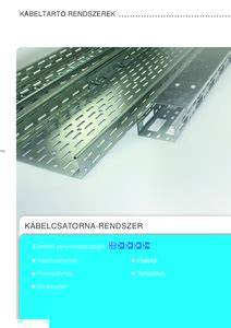 kaszkádos kábelcsatorna rendszer