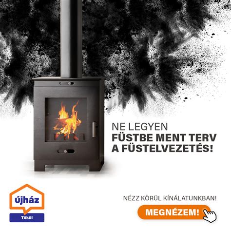 kályha és füstcső elrendezés