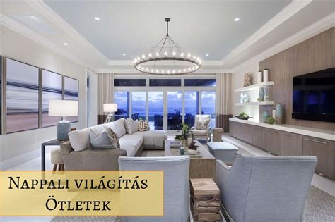 Központi nappali világítás elhelyezése
