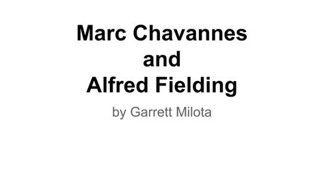 Marc Chavannes és Alfred Fielding feltalálók