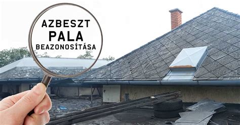 Pala tetőfedés azbeszt tartalommal